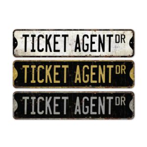 Ticket-Agent-Premium-Quality-Rustic-Metal-Sign-2