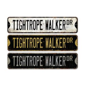 Tightrope-Walker-Premium-Quality-Rustic-Metal-Sign-2