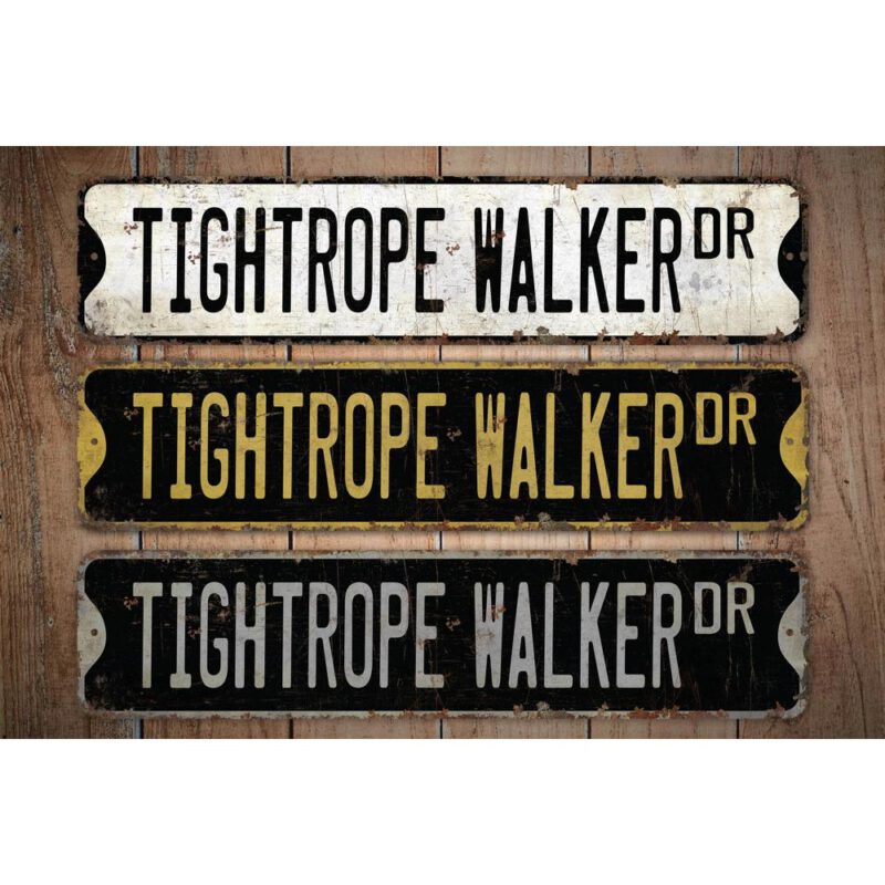 Tightrope-Walker-Premium-Quality-Rustic-Metal-Sign-Images