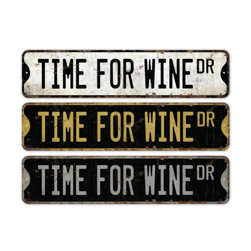 Time-For-Wine-Sign-Premium-Quality-Rustic-Metal-Sign-2