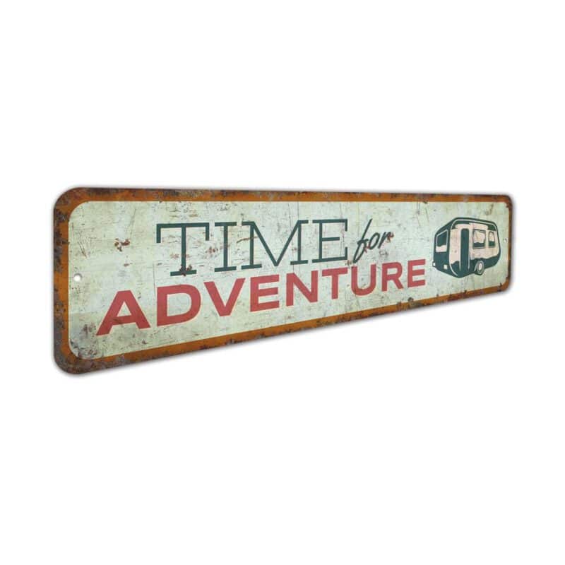 Time-for-Adventure-Sign-Premium-Quality-Rustic-Metal-Sign-3