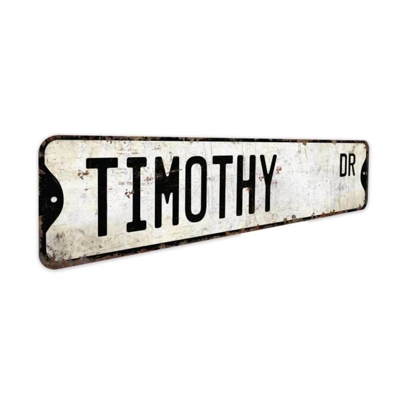 Timothy-Name-Sign-Premium-Quality-Rustic-Metal-Sign-3