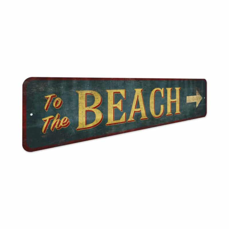 To-The-Beach-Sign-Premium-Quality-Rustic-Metal-Sign-3