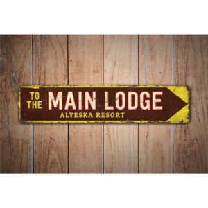 To-The-Main-Lodge-Premium-Quality-Rustic-Metal-Sign-Images