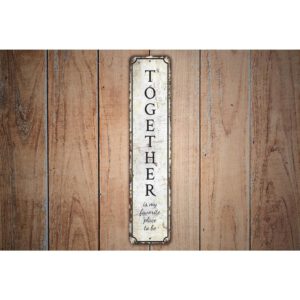 Together-Here-Is-Favorite-Place-Sign-Premium-Quality-Rustic-Metal-Sign-Images