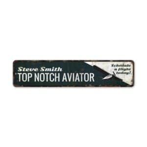 Top-Notch-Aviator-Premium-Quality-Rustic-Metal-Sign-2