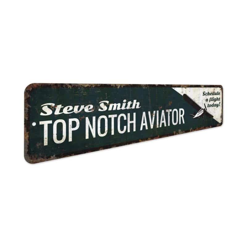 Top-Notch-Aviator-Premium-Quality-Rustic-Metal-Sign-3