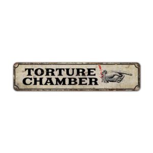 Torture-Chamber-Premium-Quality-Rustic-Metal-Sign-2