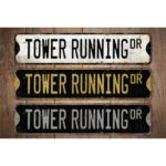 Tower-Running-Premium-Quality-Rustic-Metal-Sign-Images