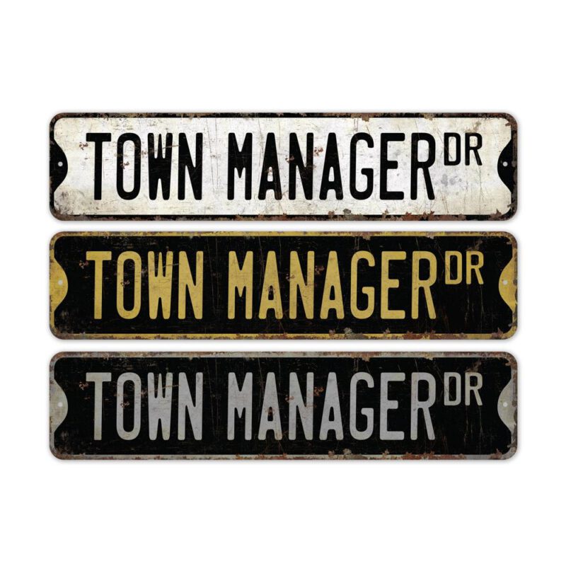 Town-Manager-Premium-Quality-Rustic-Metal-Sign-2