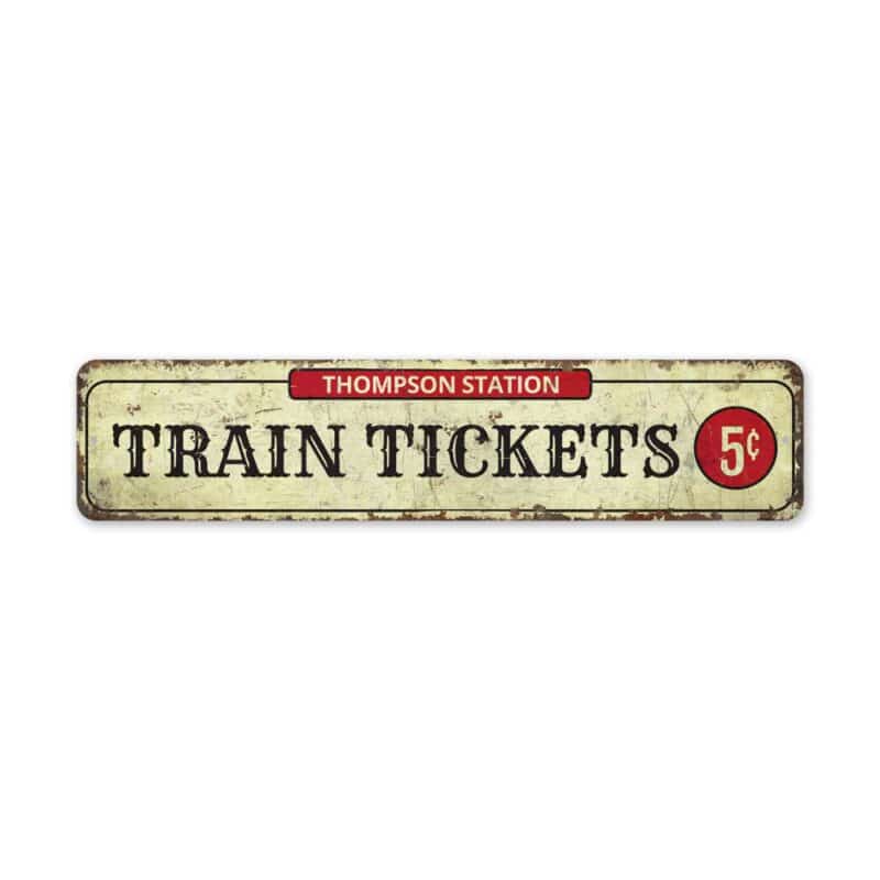 Train-Tickets-Sign-Premium-Quality-Rustic-Metal-Sign-2