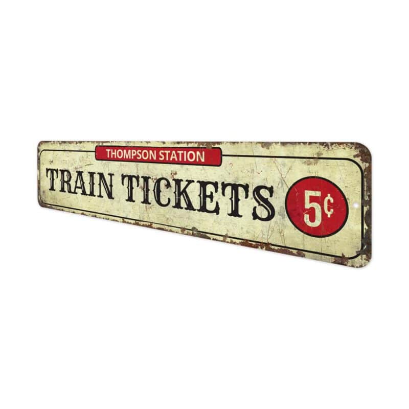 Train-Tickets-Sign-Premium-Quality-Rustic-Metal-Sign-4