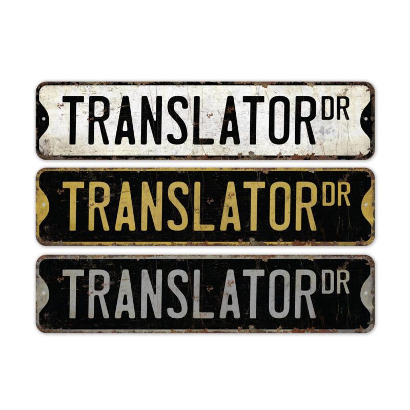 Translator-Premium-Quality-Rustic-Metal-Sign-2