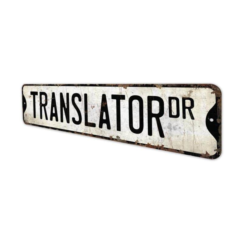 Translator-Premium-Quality-Rustic-Metal-Sign-4