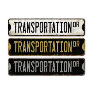 Transportation-Premium-Quality-Rustic-Metal-Sign-2