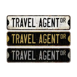 Travel-Agent-Premium-Quality-Rustic-Metal-Sign-2