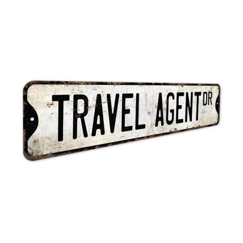 Travel-Agent-Premium-Quality-Rustic-Metal-Sign-3