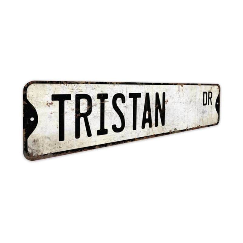 Tristan-Name-Sign-Premium-Quality-Rustic-Metal-Sign-3