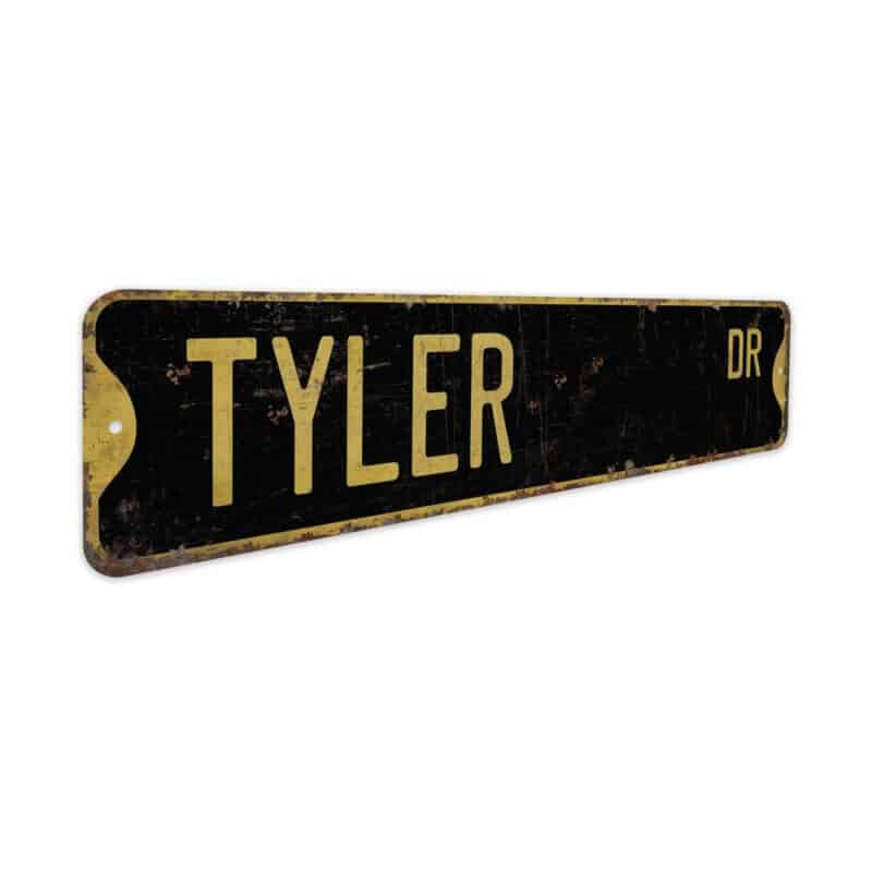 Tyler-Name-Sign-Premium-Quality-Rustic-Metal-Sign-5