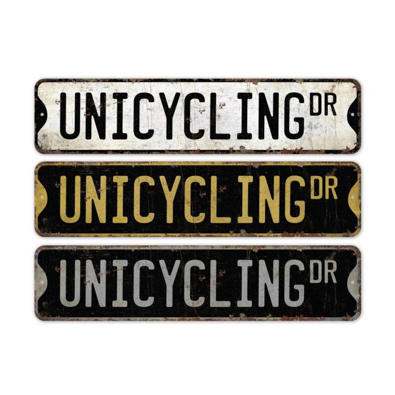 Unicycling-Premium-Quality-Rustic-Metal-Sign-2