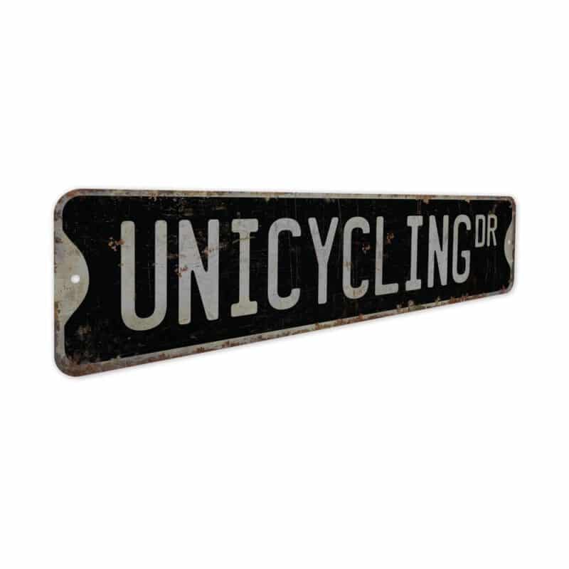 Unicycling-Premium-Quality-Rustic-Metal-Sign-7