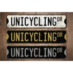 Unicycling-Premium-Quality-Rustic-Metal-Sign-Images