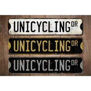 Unicycling-Premium-Quality-Rustic-Metal-Sign-Images