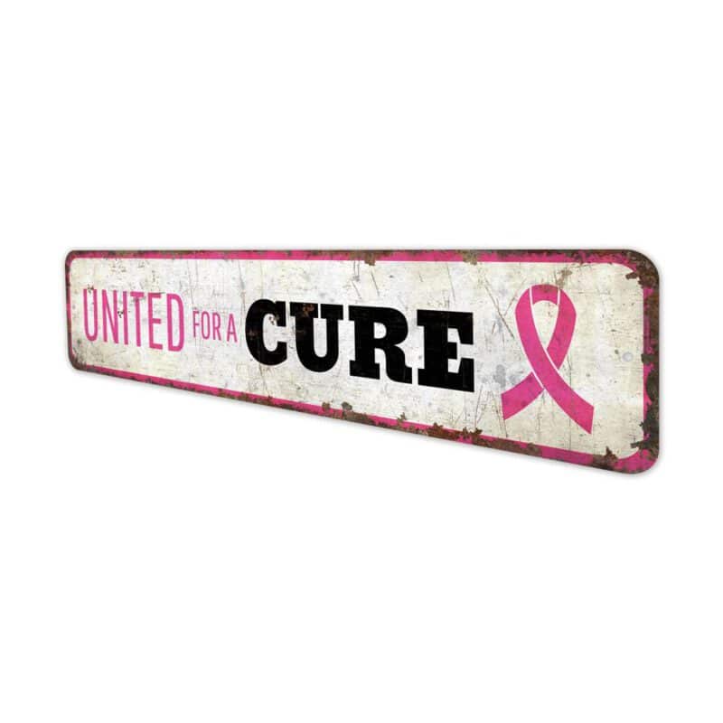 United-For-A-Cure-Premium-Quality-Rustic-Metal-Sign-4