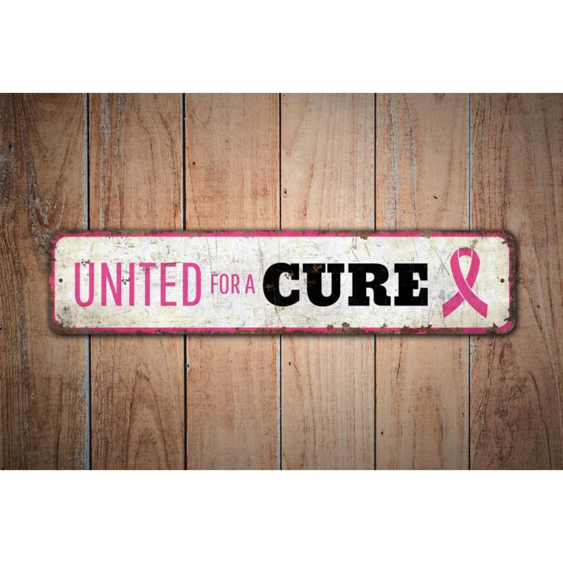 United-For-A-Cure-Premium-Quality-Rustic-Metal-Sign-Images