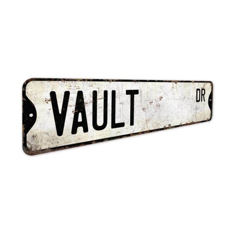 Vault-Sign-Premium-Quality-Rustic-Metal-Sign-3