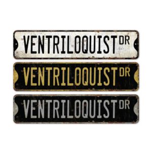 Ventriloquist-Premium-Quality-Rustic-Metal-Sign-2