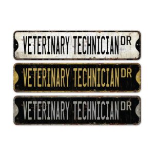 Veterinary-Technician-Premium-Quality-Rustic-Metal-Sign-2