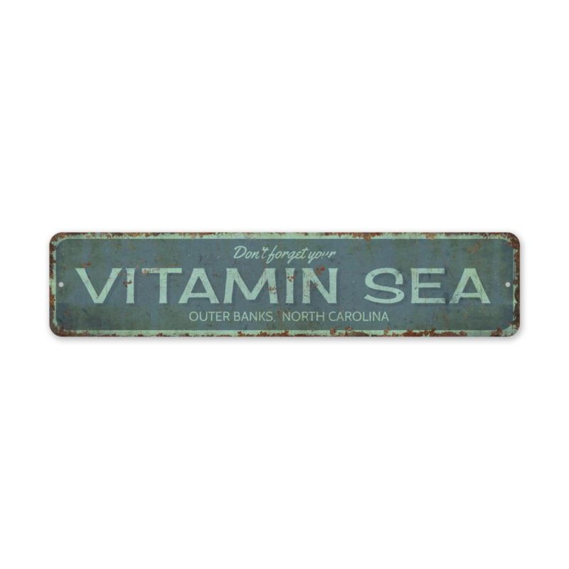 Vitamin-Sea-Sign-Premium-Quality-Rustic-Metal-Sign-2