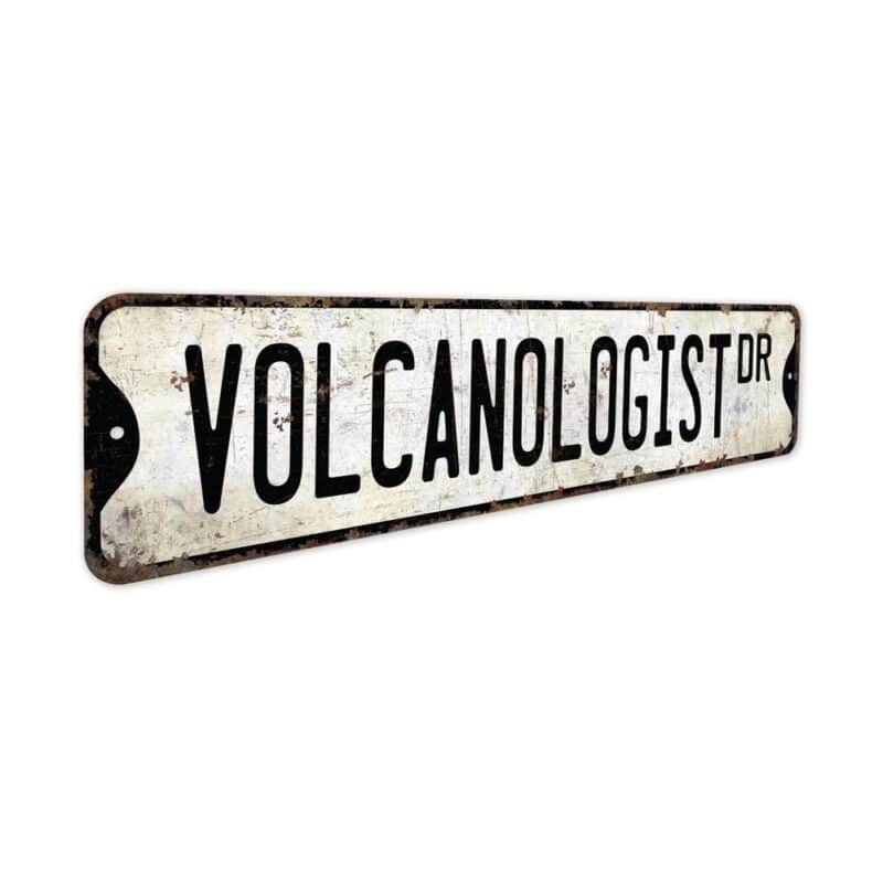 Volcanologist-Premium-Quality-Rustic-Metal-Sign-3