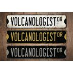 Volcanologist-Premium-Quality-Rustic-Metal-Sign-Images