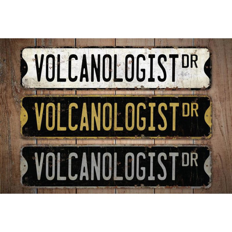 Volcanologist-Premium-Quality-Rustic-Metal-Sign-Images