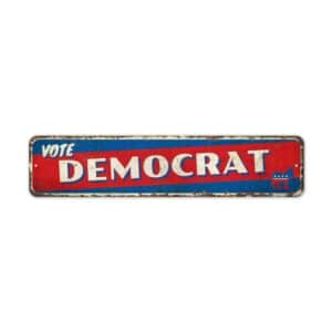 Vote-Democrat-Premium-Quality-Rustic-Metal-Sign-2-1