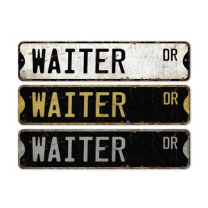 Waiter-Premium-Quality-Rustic-Metal-Sign-2