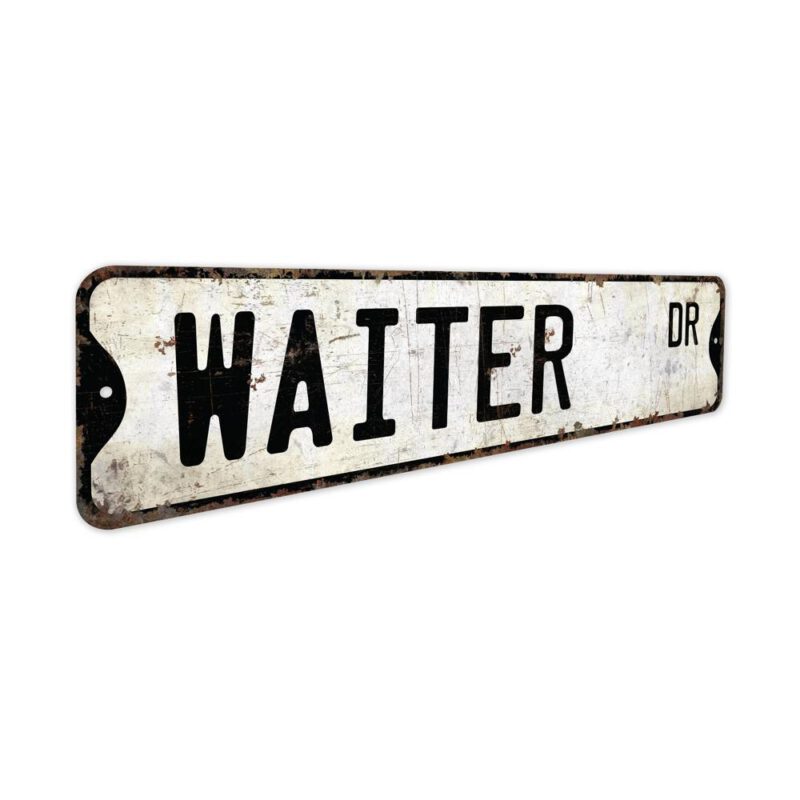 Waiter-Premium-Quality-Rustic-Metal-Sign-3