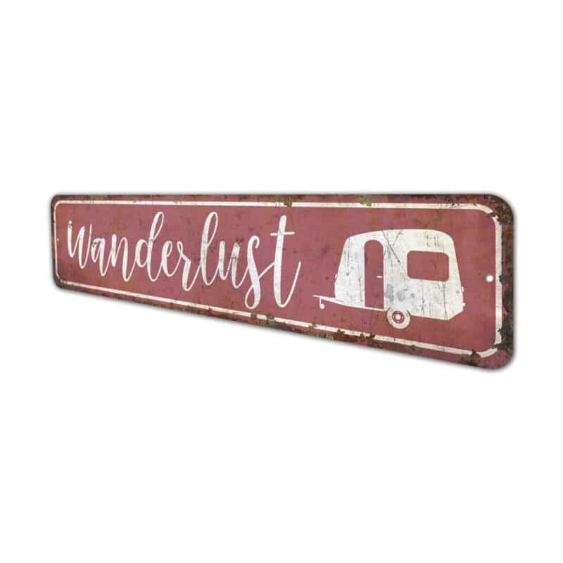 Wanderlust-Sign-Premium-Quality-Rustic-Metal-Sign-4