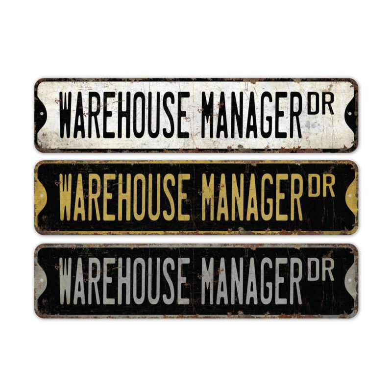 Warehouse-Manager-Premium-Quality-Rustic-Metal-Sign-2