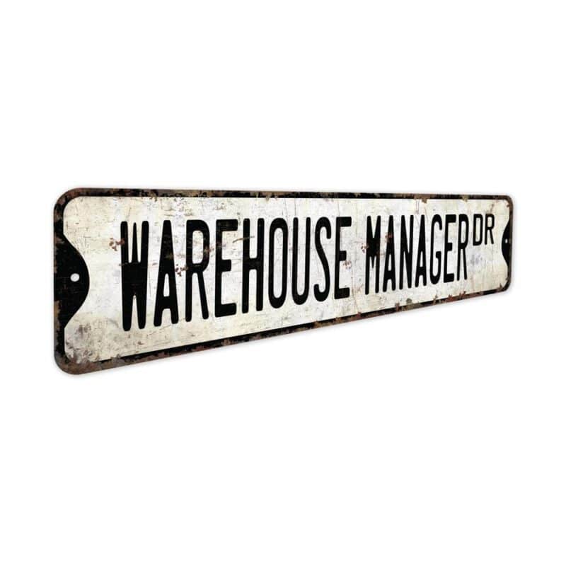 Warehouse-Manager-Premium-Quality-Rustic-Metal-Sign-3