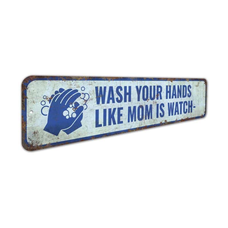 Wash-Your-Hands-Premium-Quality-Rustic-Metal-Sign-3