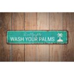 Wash-Your-Palms-Sign-Premium-Quality-Rustic-Metal-Sign-Images