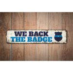 We-Back-the-Badge-Premium-Quality-Rustic-Metal-Sign-Images