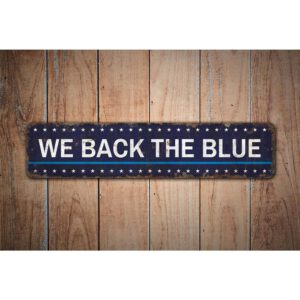 We-Back-the-Blue-Premium-Quality-Rustic-Metal-Sign-Images-1