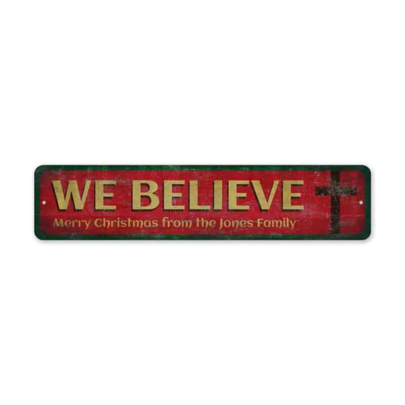 We-Believe-Sign-Premium-Quality-Rustic-Metal-Sign-2-1