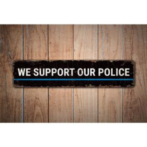 We-Support-Our-Police-Premium-Quality-Rustic-Metal-Sign-Images-1