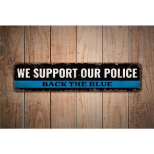 We-Support-Police-Premium-Quality-Rustic-Metal-Sign-Images