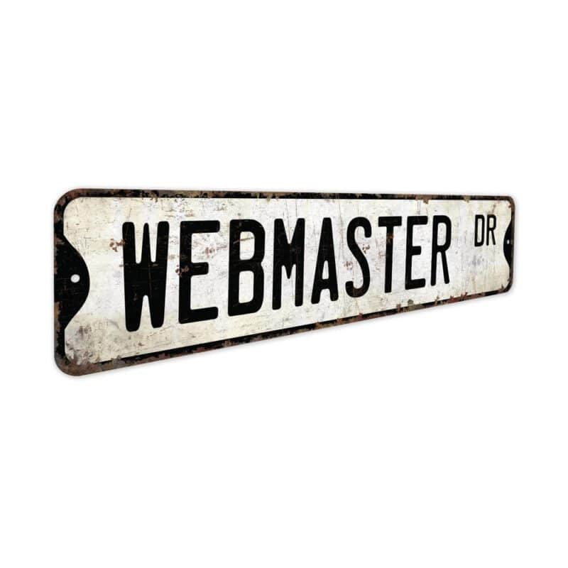Webmaster-Premium-Quality-Rustic-Metal-Sign-3
